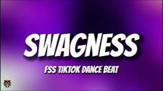 fss - swagness (TikTok Trending Dance Beat) @fss.s