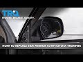 How to Replace Side Mirror 2003-09 Toyota 4Runner