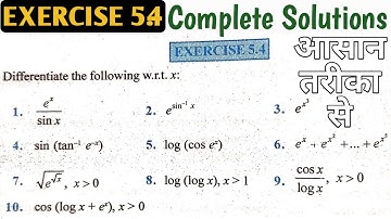 NCERT Class 12 Maths Exercise 5.4 Solution | Continuity and Differentiability | By MK Raza