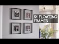How to Make Modern Float Frames for Cheap!