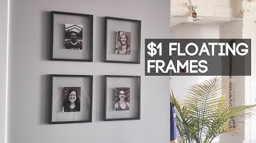 How to Make Modern Float Frames for Cheap!