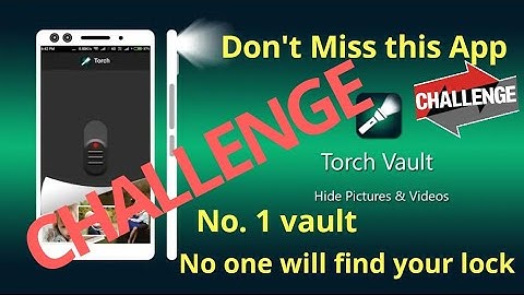 Torch Gallery vault No one will find your personals Best app in 2019 || Unmaker|| Unmaker.xyz