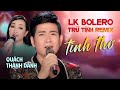 Bolero remix quch thnh danh  lk nhc tr tnh remix tiktok hay nht  tnh th remix tiktok