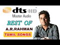 Best of ar rahman high quality audio songs tamil