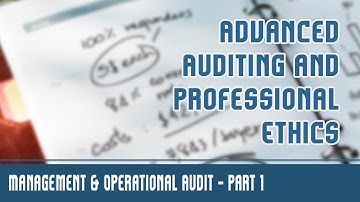 Management Audit | Financial Audit | Introduction | Management & Operational Audit | Part 1