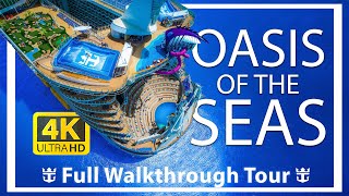 Oasis of the Seas | Full Cruise Ship Tour | 165 Million Dollar Renovation |  ~ Royal Caribbean