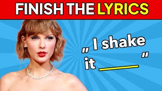 Finish The Lyrics - Taylor Swift 1989 Taylors Version Music Quiz