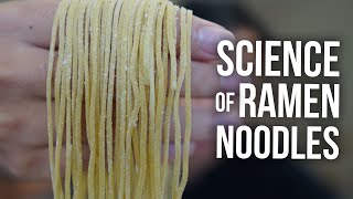 The Science Behind a Perfect Ramen Noodle