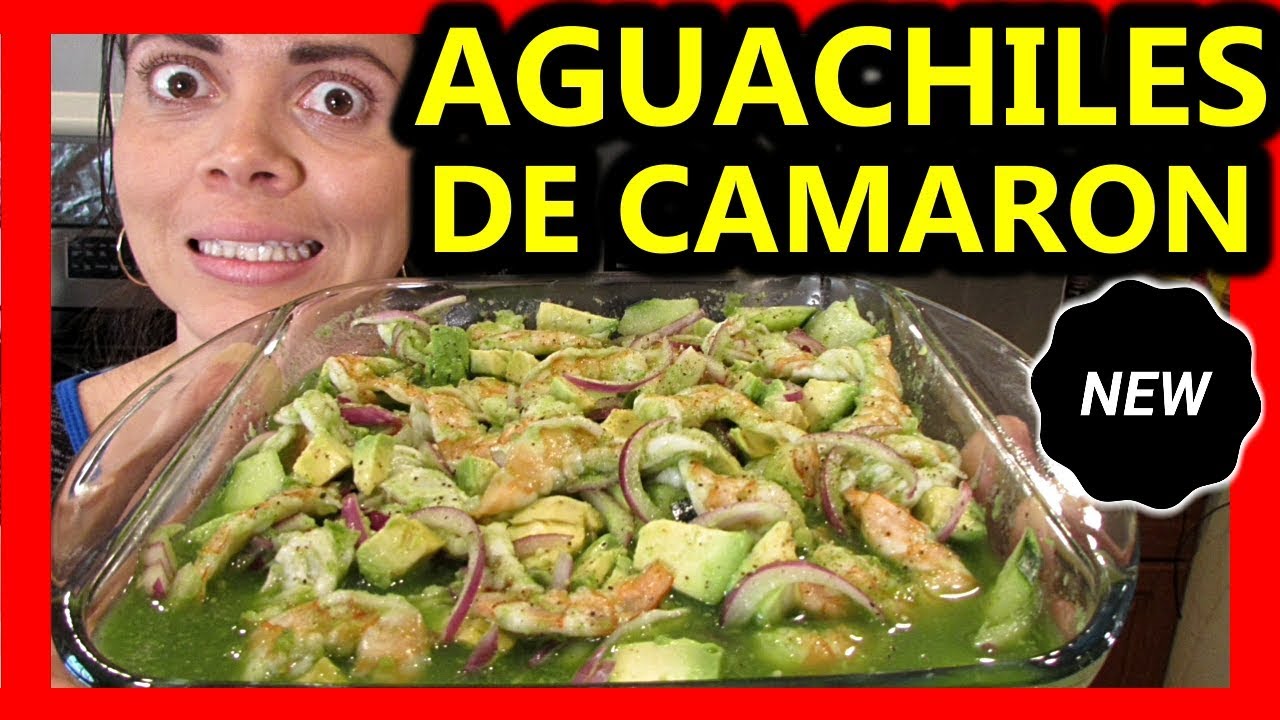 AGUACHILES DE CAMARON ? RECETA FACIL ✓ - YouTube