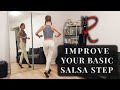 Top 5 Tips To Improve Your Basic Salsa Step - Rasa Pauzaite