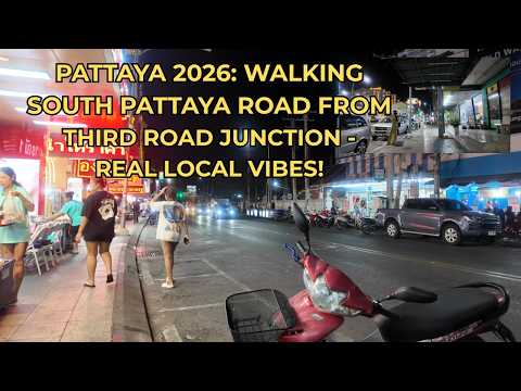 EXPLORING SOUTH PATTAYA ROAD IN 2026 - RELAXING WALK FROM 3RD ROAD TO 2ND ROAD
