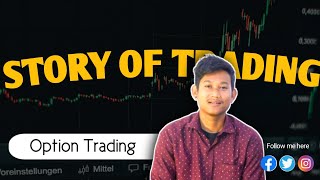 Story Of Trading