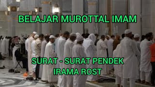 Belajar murottal imam surat - surat pendek irama rost oleh Ustadz Nasrullah