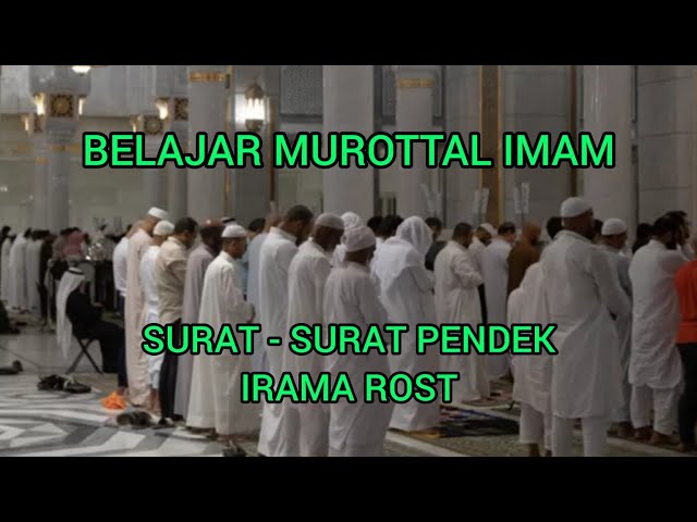 Belajar murottal imam surat - surat pendek irama rost oleh Ustadz Nasrullah class=