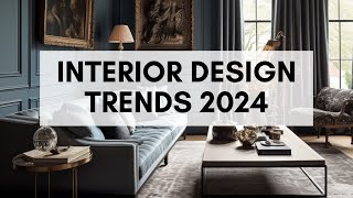 Top 10 Interior Design Trends for 2024