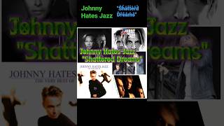 🎸Johnny Hates Jazz - "Shattered Dreams"(UK 1987) #80s #viralshort @sanjeewabrolive