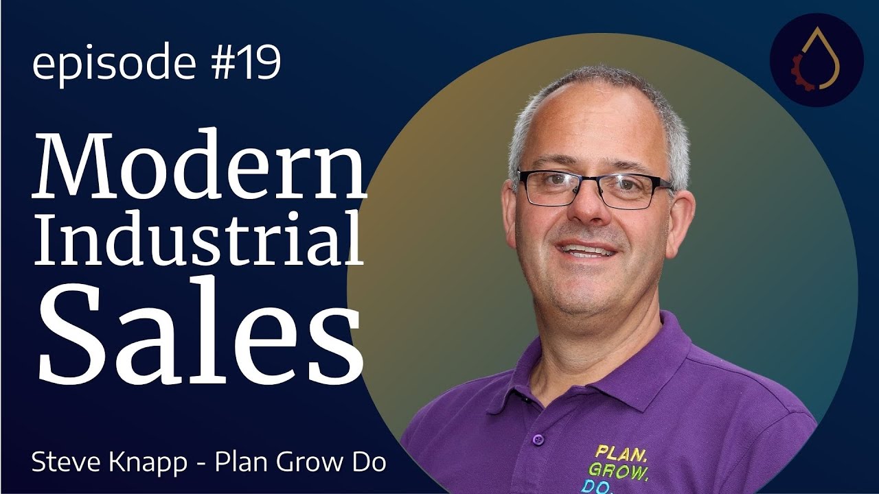 Episode 019 Industrial sales in a modern buying environment YouTube