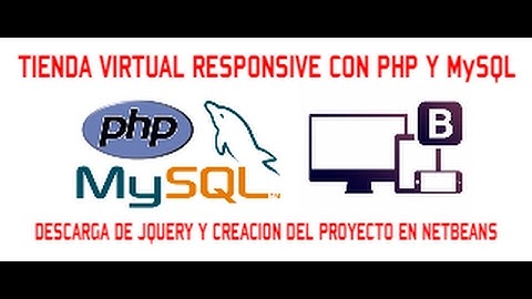TIENDA VIRTUAL RESPONSIVE CON PHP & MYSQL - VIDEO 02