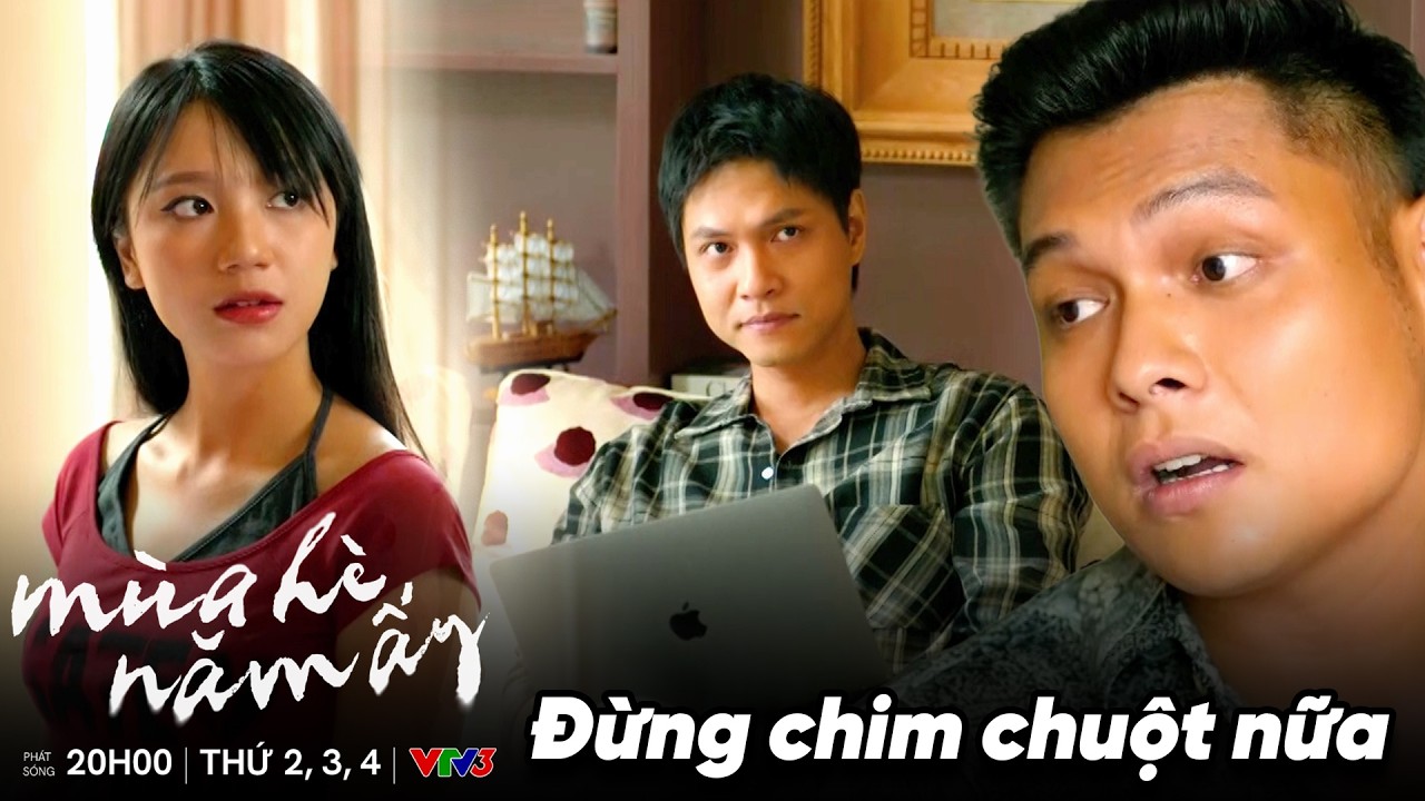 Mùa Hè Năm Ấy tập 25 | Hoàng và Nhi thả thính nhau lung tung trước mặt Khánh
