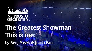 This is me - The Greatest Showman