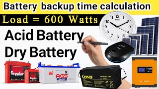 Battery Backup Time Calculation For UPS, Solar System And Inverter