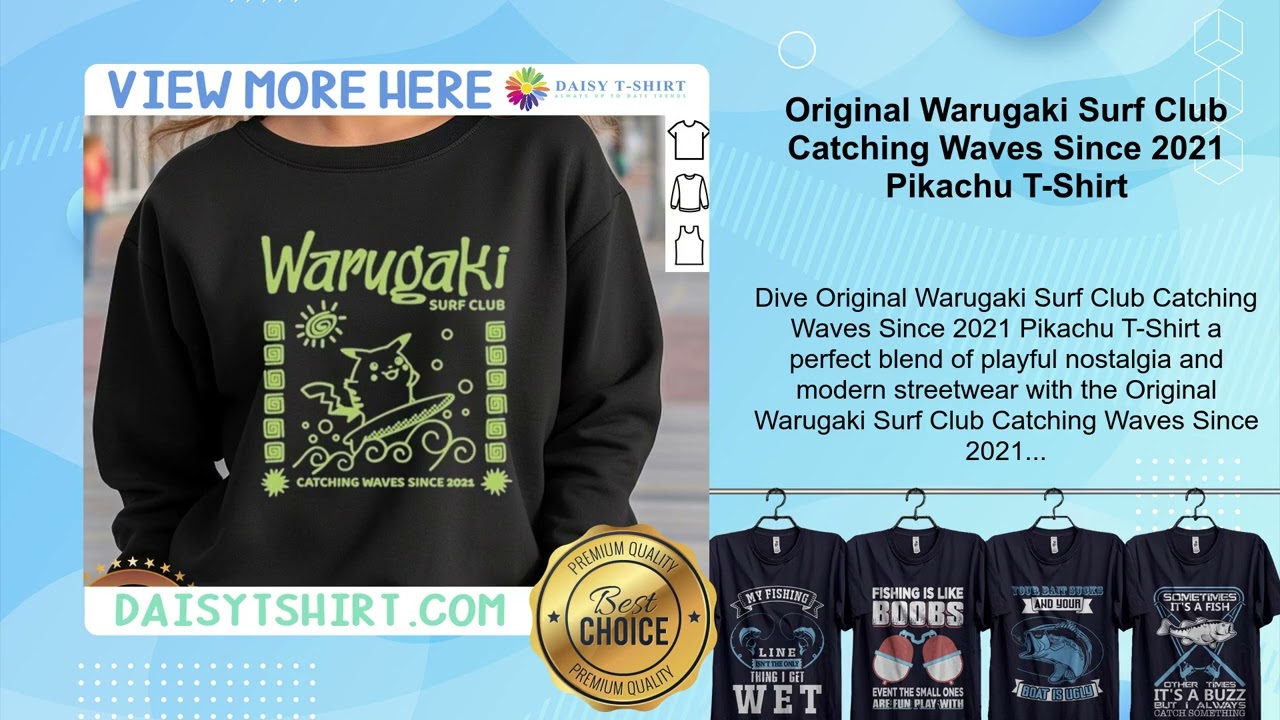 Original Warugaki Surf Club Catching Waves Since 2021 Pikachu T-Shirt