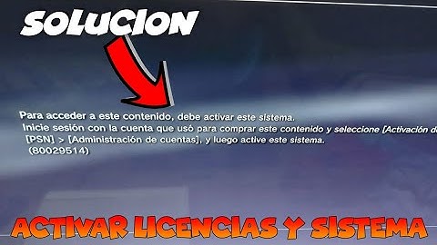SOLUCION ACTIVAR SISTEMA Y LICENCIAS EN PS3 Error 80029514 #PLAY3 #tutorial #parati