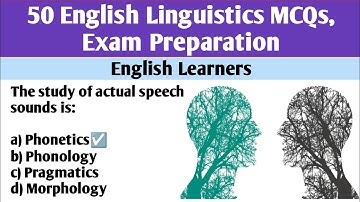 50 English Linguistics MCQs | CSS, PMS, UGC NET, PGTRB, SST General | Competitive Exam Preparation