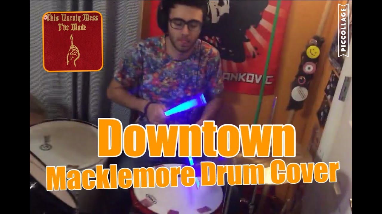 Downtown Macklemore Drum Cover YouTube downtown-macklemore-drum-cover-youtube