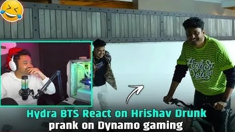 Hydra BTS funny reaction on Hydra Hrishav Drunk prank on Dynamo gaming | #hydra Akash op gamer