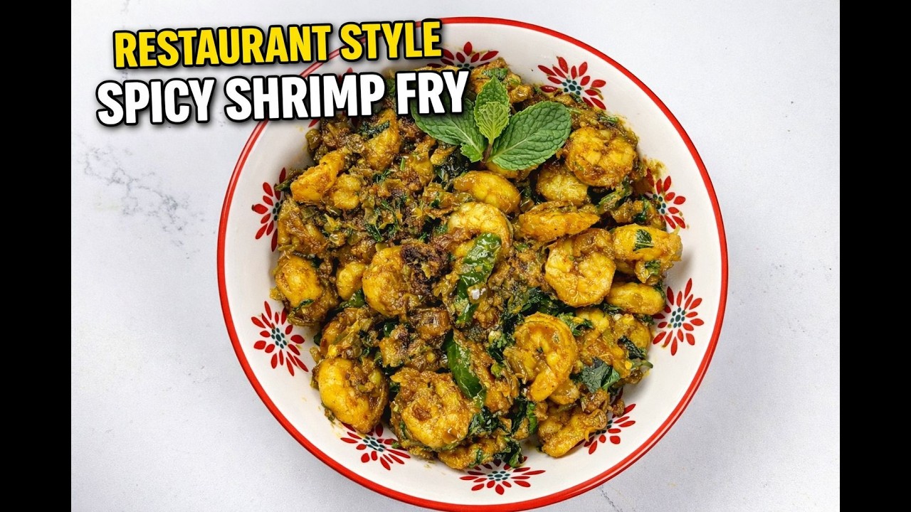 Restaurant Style Spicy Shrimp Fry | Easy Shrimp Fry Recipe