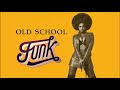 Old School Funky Mix Vol2