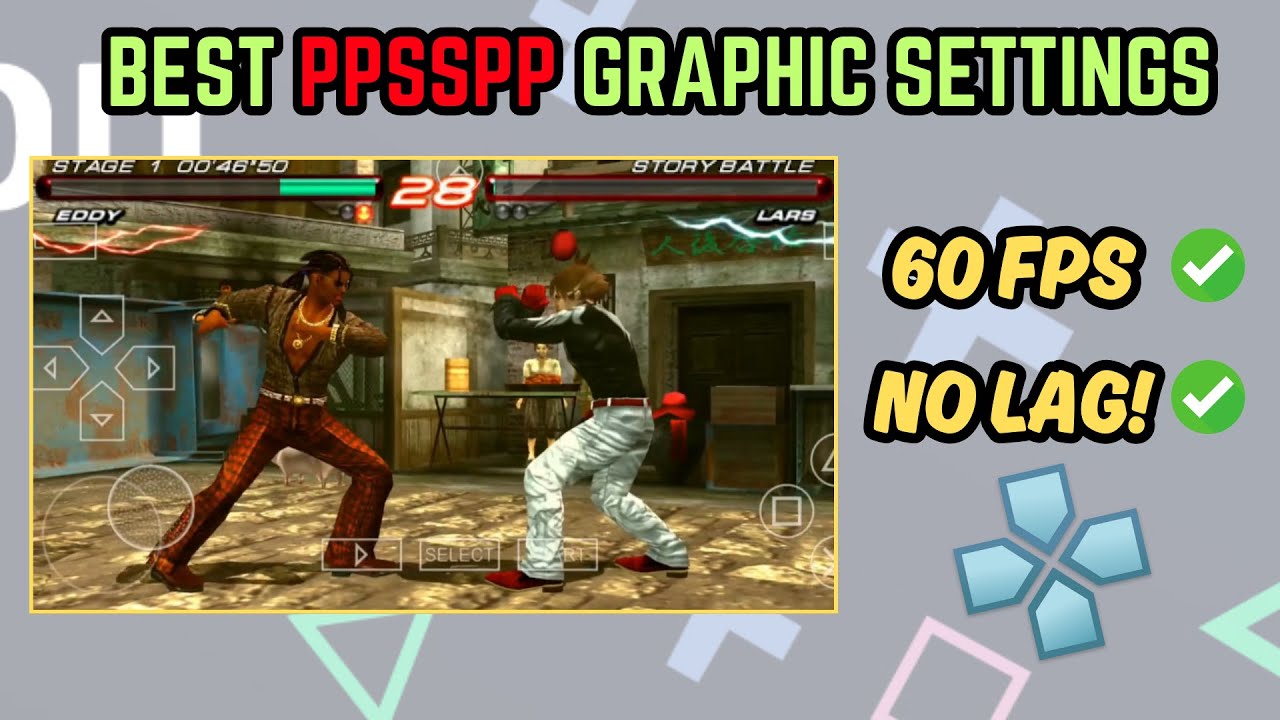 Лучшие графические настройки PPSSPP для Android (низкие и высокие)