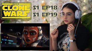 Ahsoka Takes Control / Star Wars: The Clone Wars Reaction / S1 E18 & E19