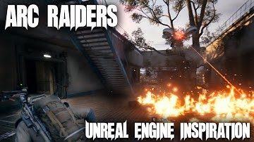 Arc Raiders - Hoe het mij inspireert om nieuwe ideeën te willen ontwikkelen in Unreal Engine