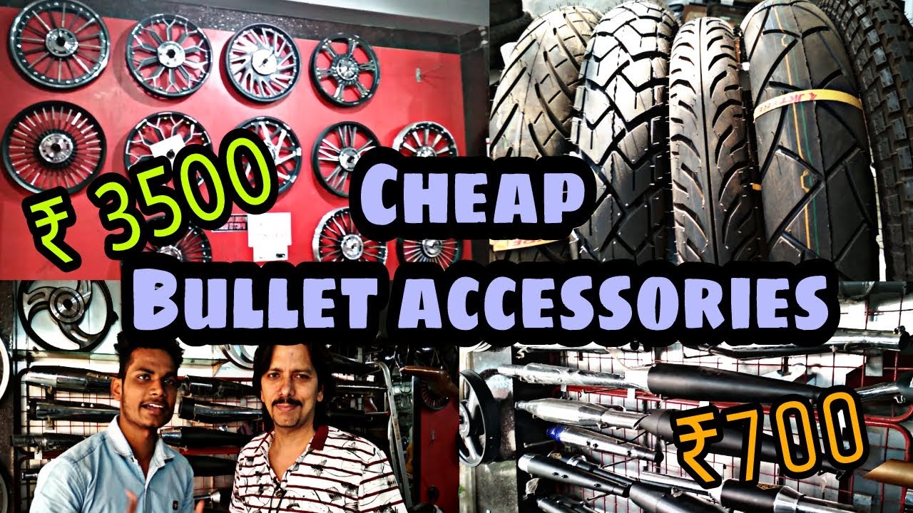 Cheap Bullet Accessories Royal Bullet Accessories World Karol Bagh Delhi Youtube