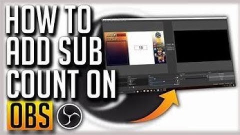 HOW TO ADD LIVE SUB COUNT IN LIVESTREAM IN OBS STUDIO ?