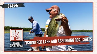 Fishing Red Lake and Absorbing Road Salts | Prairie Sportsman (S14:E5)