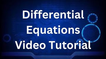 Differential equations Tutorial 13: The Variation of Parameters Method