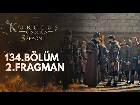 Kuruluş Osman 134.Bölüm 2.Fragmanı