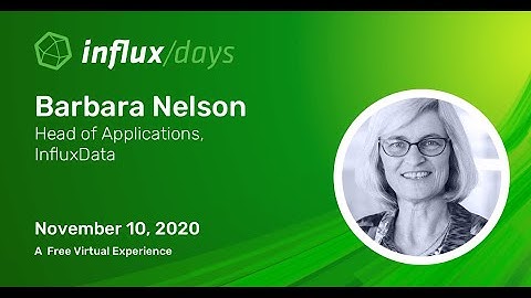 Barbara Nelson | How Can I Put That Dashboard in My App? | InfluxDays
