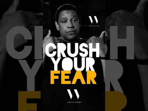 CRUSH YOUR FEAR!