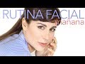 Mi Rutina facial de mañana (Invierno), Secrets and Colors by Miriam Llantada