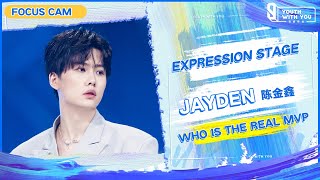 Focus Cam: JAYDEN 陈金鑫 – "Who Is The Real MVP" | Youth With You S3 | 青春有你3