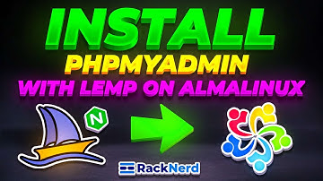 ✅ How to Install phpMyAdmin with LEMP on AlmaLinux OS 💽💻