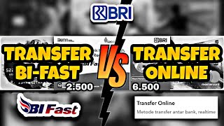 PERBANKAN - Transfer BIFast Vs Transfer Online BANK BRI 2022