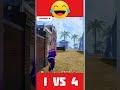 1 vs 4 freefire #freefireindia #short #freefire #freefireshorts #freefireshorts #viralshort #funny