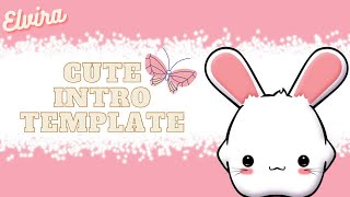 Cute Intro Template│Free│Join our Discord│ Elvira