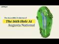The Hidden History of Augusta National’s 16th Hole | The Hole At | Golf Digest