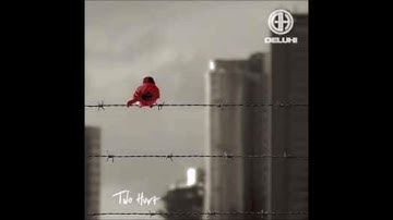 DELUHI / Two Hurt